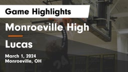 Monroeville High vs Lucas  Game Highlights - March 1, 2024