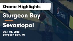 Sturgeon Bay  vs Sevastopol  Game Highlights - Dec. 21, 2018