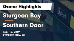 Sturgeon Bay  vs Southern Door  Game Highlights - Feb. 15, 2019