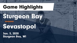 Sturgeon Bay  vs Sevastopol  Game Highlights - Jan. 3, 2020