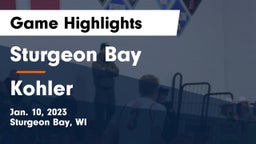 Sturgeon Bay  vs Kohler  Game Highlights - Jan. 10, 2023