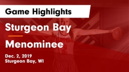 Sturgeon Bay  vs Menominee  Game Highlights - Dec. 2, 2019