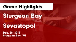 Sturgeon Bay  vs Sevastopol Game Highlights - Dec. 20, 2019