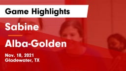 Sabine  vs Alba-Golden  Game Highlights - Nov. 18, 2021