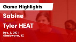 Sabine  vs Tyler HEAT Game Highlights - Dec. 2, 2021