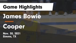 James Bowie  vs Cooper  Game Highlights - Nov. 30, 2021