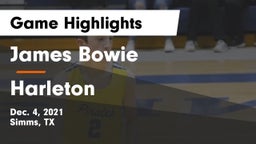 James Bowie  vs Harleton  Game Highlights - Dec. 4, 2021