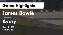 James Bowie  vs Avery  Game Highlights - Dec. 7, 2021