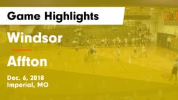 Windsor  vs Affton  Game Highlights - Dec. 6, 2018