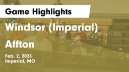 Windsor (Imperial)  vs Affton  Game Highlights - Feb. 2, 2023