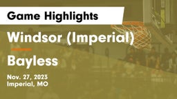 Windsor (Imperial)  vs Bayless  Game Highlights - Nov. 27, 2023