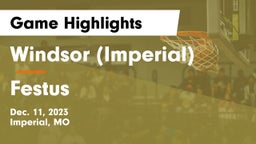 Windsor (Imperial)  vs Festus  Game Highlights - Dec. 11, 2023