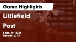 Littlefield  vs Post  Game Highlights - Sept. 19, 2023