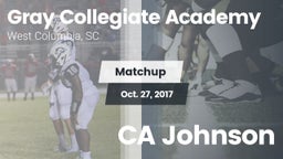Matchup: Gray Collegiate vs. CA Johnson 2017