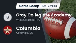 Recap: Gray Collegiate Academy vs. Columbia  2018