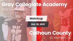 Matchup: Gray Collegiate vs. Calhoun County  2019