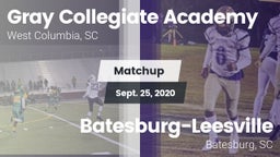 Matchup: Gray Collegiate vs. Batesburg-Leesville  2020