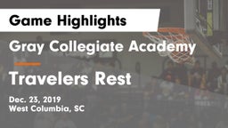 Gray Collegiate Academy vs Travelers Rest  Game Highlights - Dec. 23, 2019