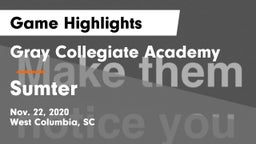 Gray Collegiate Academy vs Sumter  Game Highlights - Nov. 22, 2020