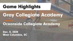 Gray Collegiate Academy vs Oceanside Collegiate Academy Game Highlights - Dec. 8, 2020