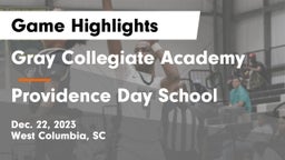 Gray Collegiate Academy vs Providence Day School Game Highlights - Dec. 22, 2023