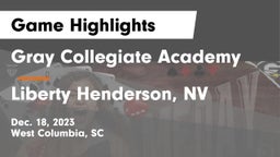 Gray Collegiate Academy vs Liberty  Henderson, NV Game Highlights - Dec. 18, 2023