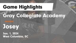 Gray Collegiate Academy vs Josey  Game Highlights - Jan. 1, 2024