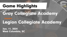 Gray Collegiate Academy vs Legion Collegiate Academy Game Highlights - Jan. 11, 2024