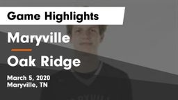 Maryville  vs Oak Ridge  Game Highlights - March 5, 2020