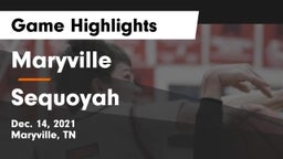 Maryville  vs Sequoyah  Game Highlights - Dec. 14, 2021