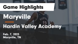 Maryville  vs Hardin Valley Academy Game Highlights - Feb. 7, 2023