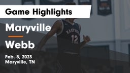 Maryville  vs Webb  Game Highlights - Feb. 8, 2023