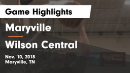 Maryville  vs Wilson Central  Game Highlights - Nov. 10, 2018