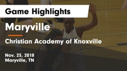 Maryville  vs Christian Academy of Knoxville Game Highlights - Nov. 23, 2018