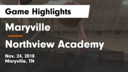 Maryville  vs Northview Academy Game Highlights - Nov. 24, 2018