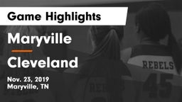 Maryville  vs Cleveland  Game Highlights - Nov. 23, 2019