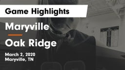Maryville  vs Oak Ridge  Game Highlights - March 2, 2020
