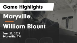 Maryville  vs William Blount  Game Highlights - Jan. 22, 2021