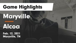 Maryville  vs Alcoa  Game Highlights - Feb. 12, 2021