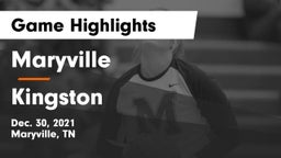 Maryville  vs Kingston  Game Highlights - Dec. 30, 2021