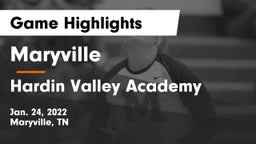 Maryville  vs Hardin Valley Academy Game Highlights - Jan. 24, 2022