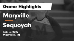 Maryville  vs Sequoyah  Game Highlights - Feb. 3, 2022