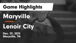 Maryville  vs Lenoir City  Game Highlights - Dec. 29, 2023