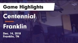 Centennial  vs Franklin  Game Highlights - Dec. 14, 2018