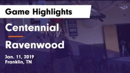 Centennial  vs Ravenwood  Game Highlights - Jan. 11, 2019