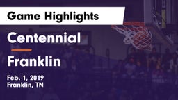 Centennial  vs Franklin  Game Highlights - Feb. 1, 2019