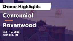 Centennial  vs Ravenwood  Game Highlights - Feb. 15, 2019