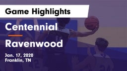 Centennial  vs Ravenwood  Game Highlights - Jan. 17, 2020