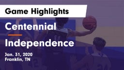 Centennial  vs Independence  Game Highlights - Jan. 31, 2020