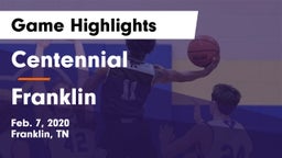 Centennial  vs Franklin  Game Highlights - Feb. 7, 2020